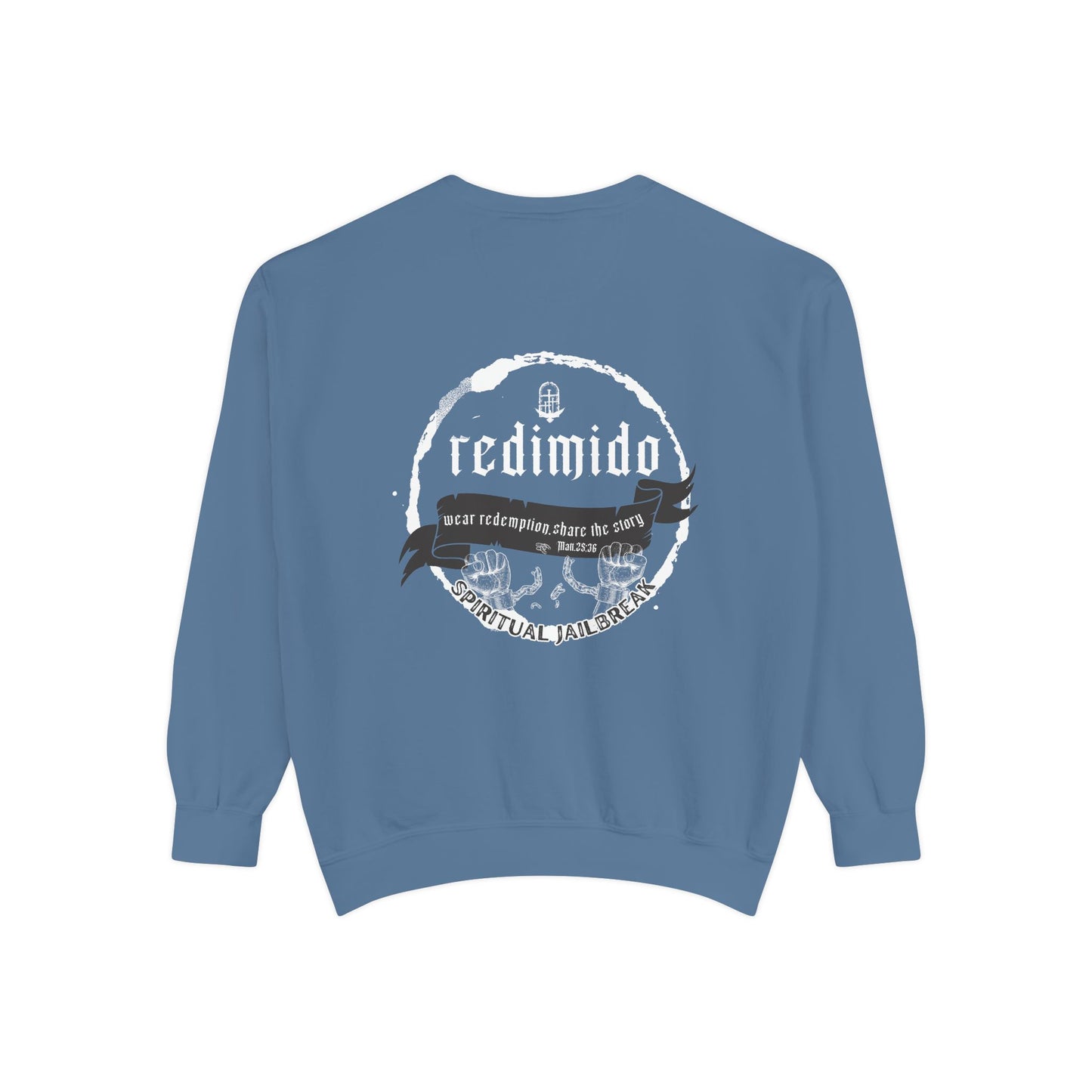 “Redimido – Spiritual Jailbreak” Sweatshirt